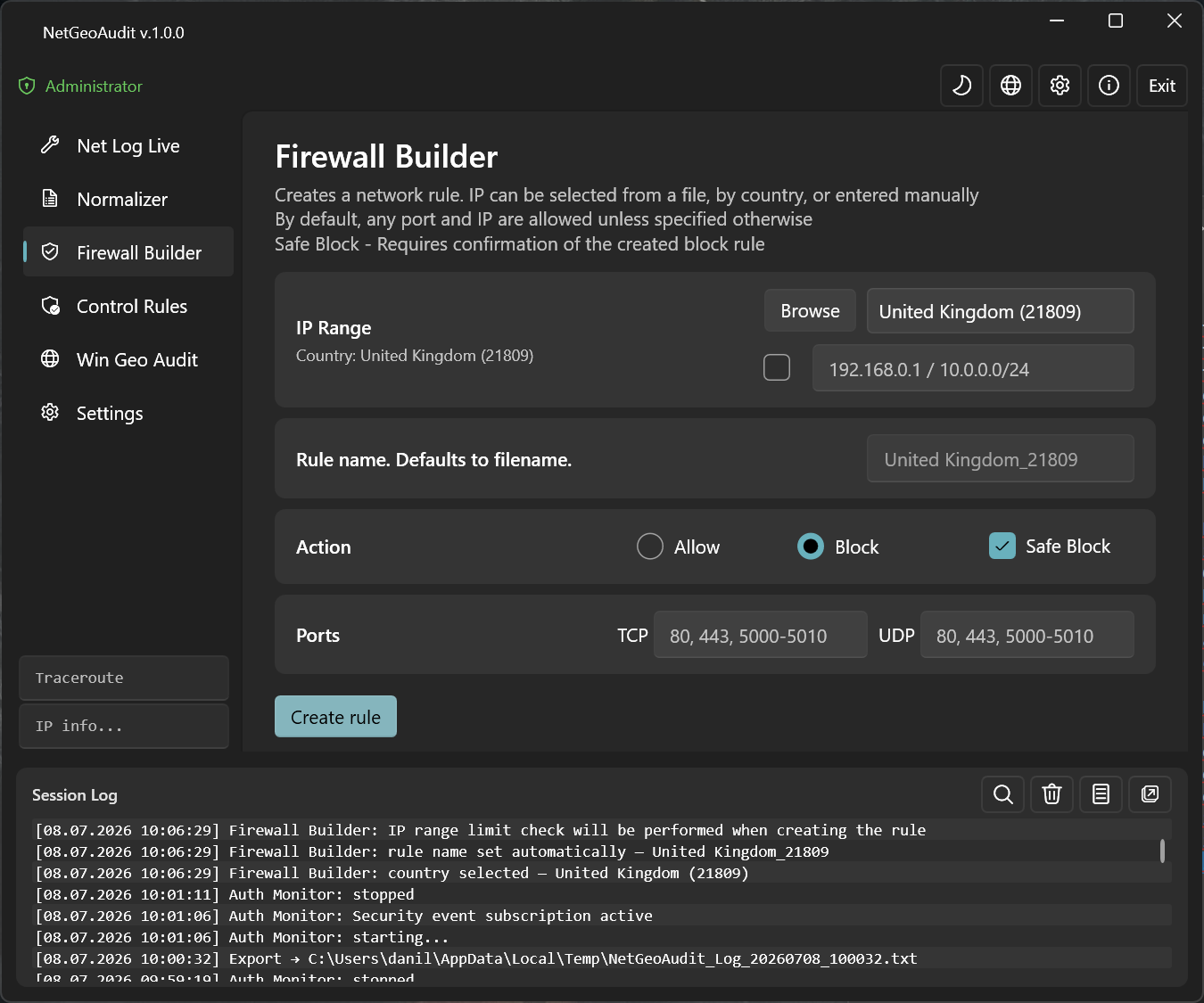 Firewall Builder: выбор диапазона IP из файла, по стране или вручную, имя правила, действие Allow/Block/Safe Block, порты TCP и UDP